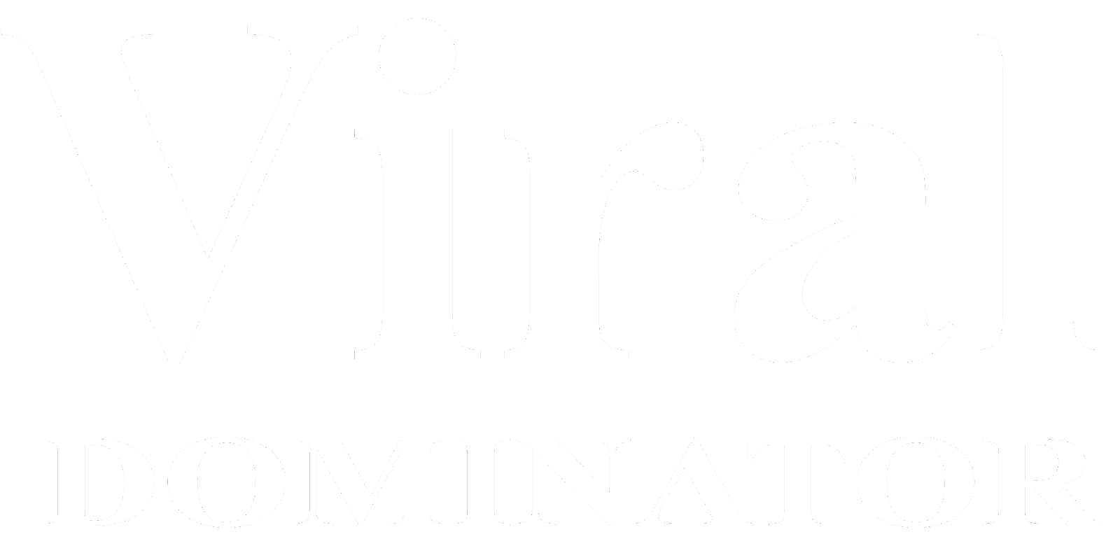 Viral Dominator