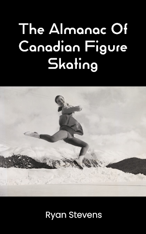 The Almanac of Canadian Figure Skating