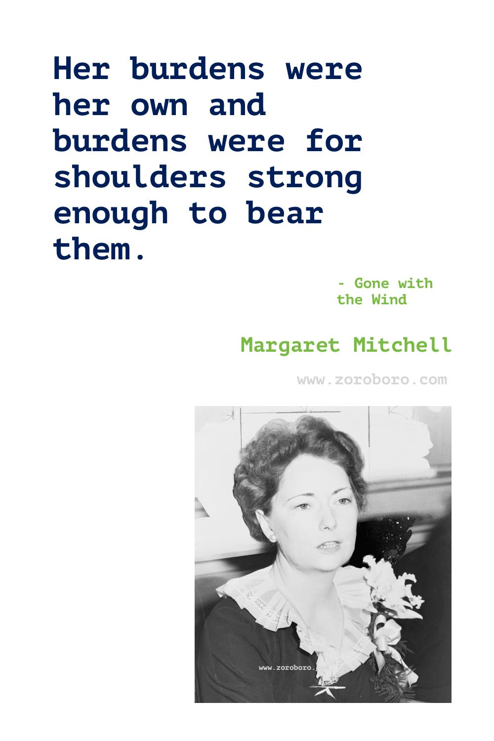 Margaret Mitchell Quotes. Margaret Mitchell Gone with the Wind Quotes.Margaret Mitchell Books Quotes. Margaret Mitchell Before Scarlett.