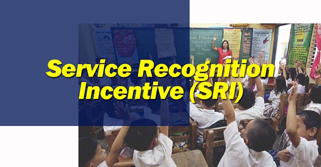 Service Recognition Incentive (SRI)