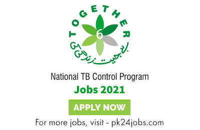 National TB Control Program NTP Jobs Vacancies 2021 – Latest Jobs 2021