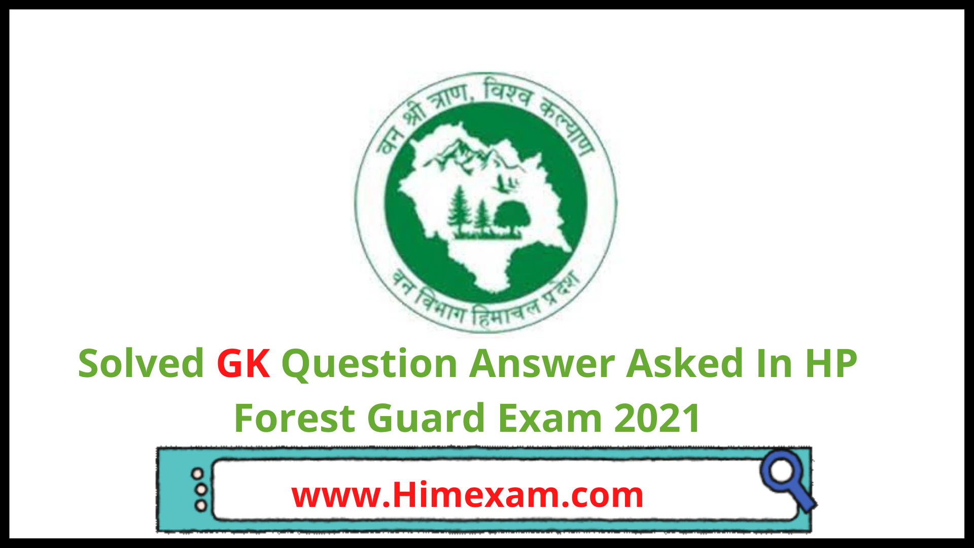 Solved GK Question Answer Asked In HP Forest Guard Exam 2021