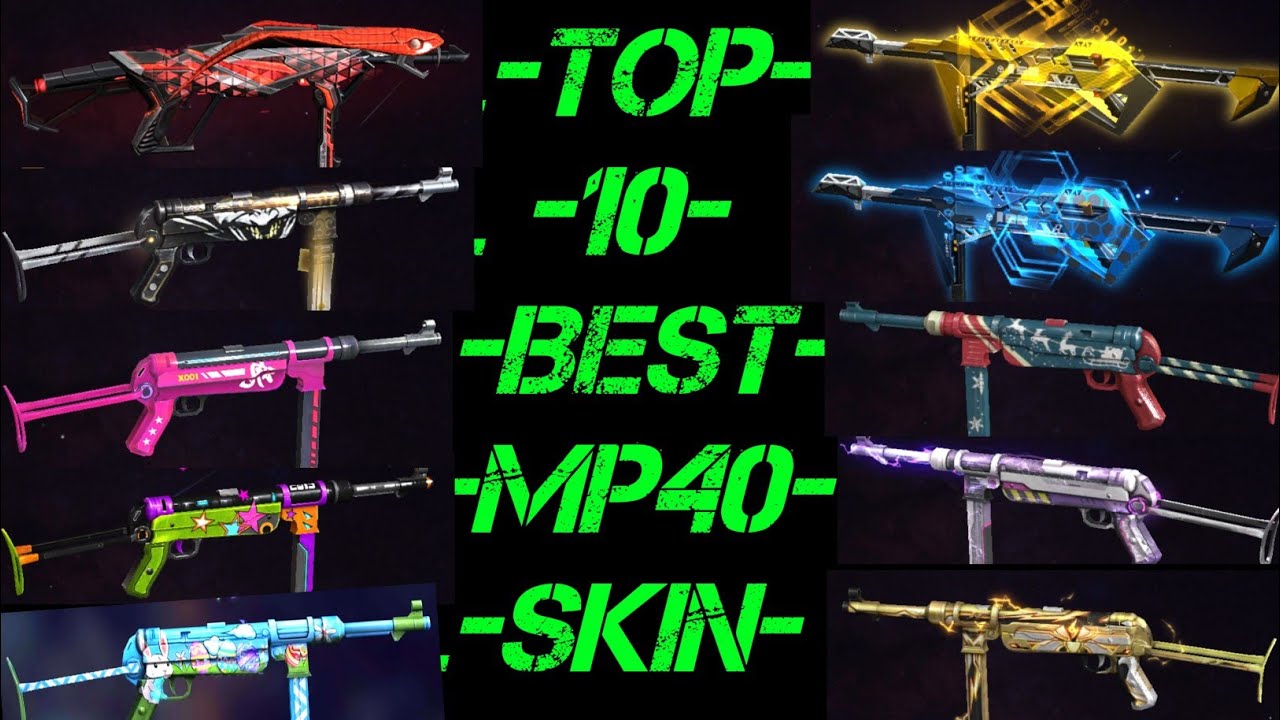 BEST MP40 SKIN IN FREE FIRE || Top 10 best MP40 skin in free fire || best MP40 attribute in FF !!! top 10 mp40 skin in free fire 2022
