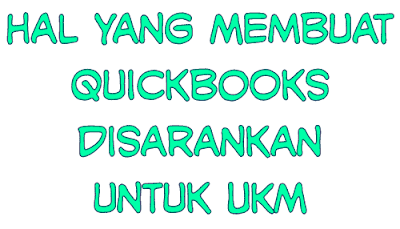 Hal Yang Membuat Quickbooks Disarankan untuk UKM