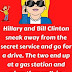 Hillary and Bill sneak away from the secret service