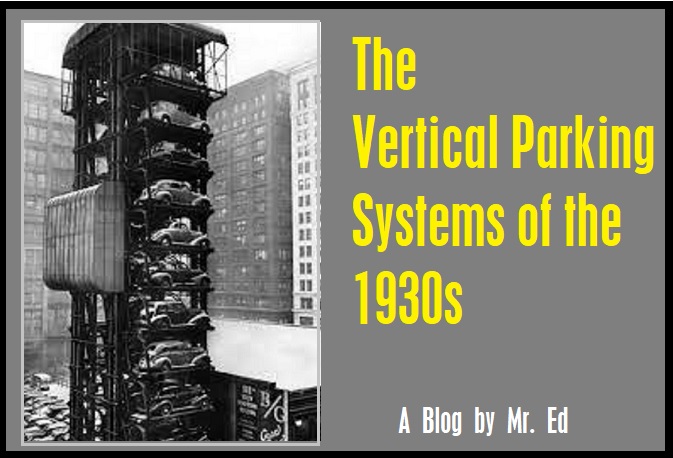 Vertical Parking Systems of the 1930s