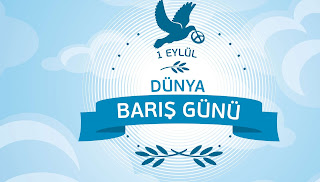 1 Eylül Dünya Barış Günü