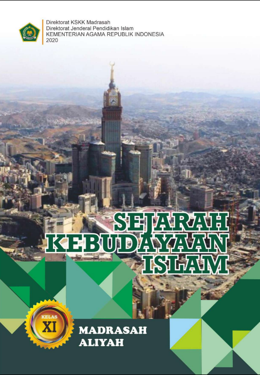 Buku Siswa Sejarah Kebudayaan Islam (SKI) Kelas 11