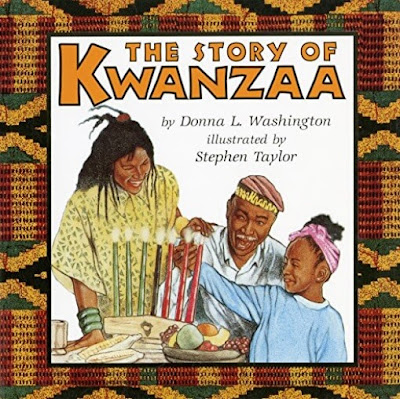 The Story of Kwanzaa by Donna L. Washington
