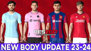 PES 2017 | UPDATE NEW BODY