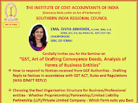 The free seminar on *GST NOTICES, CONVEYANCE DEEDS, FORMS OF BUSINESS ENTITIES Chennai Feb 19 2024