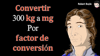 Convertir 300 kg a mg por factor de conversión