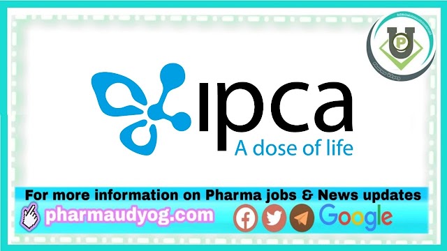 IPCA Labs | Walk-in interview for QC/QA on 31st Oct 2021