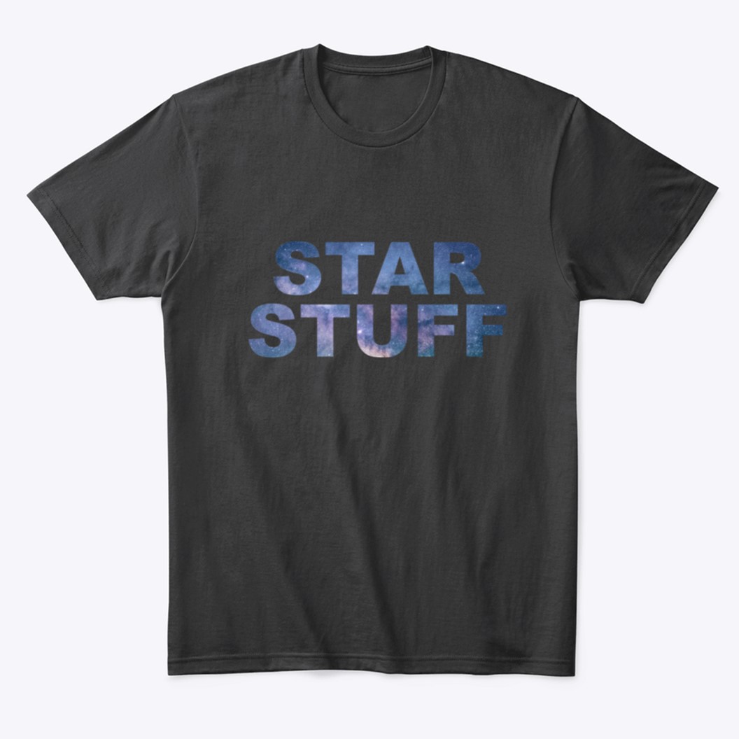 star stuff tshirt astronomy tshirt