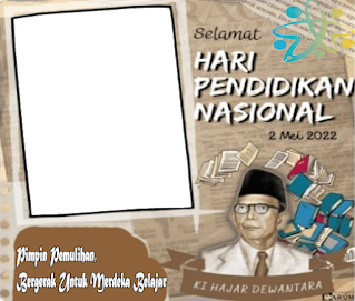 Twibbon Ucapan Selamat HARDIKNAS Tahun 2022. Pimpin Pemulihan, Bergerak Untuk Merdeka Belajar.