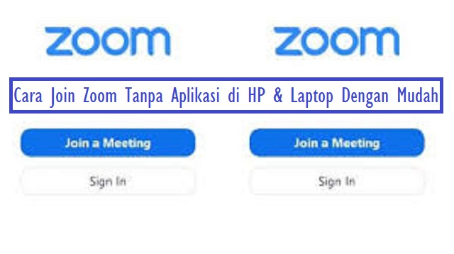 Cara Join Zoom Tanpa Aplikasi di HP & Laptop