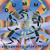 Dummy - Mandatory Enjoyment Music Album Reviews