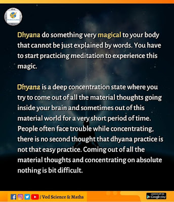 How to practice Dhyana by Ved, Science and Maths