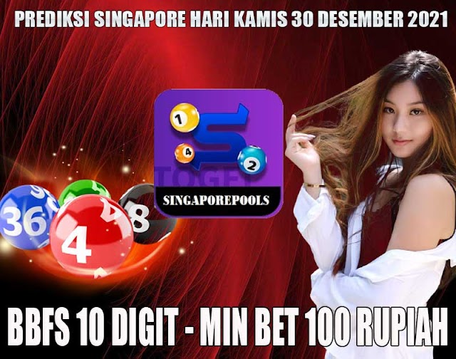 PREDIKSI JITU SINGAPORE HARI KAMIS 30 DESEMBER 2021 | MEGA4D