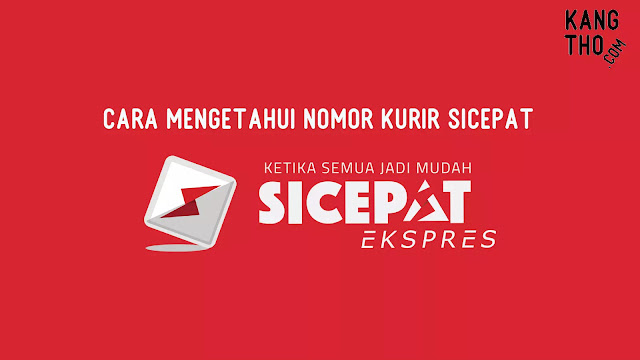 Cara Mengetahui Nomor Kurir SiCepat