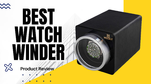 MOZSLY Watch Winder Review