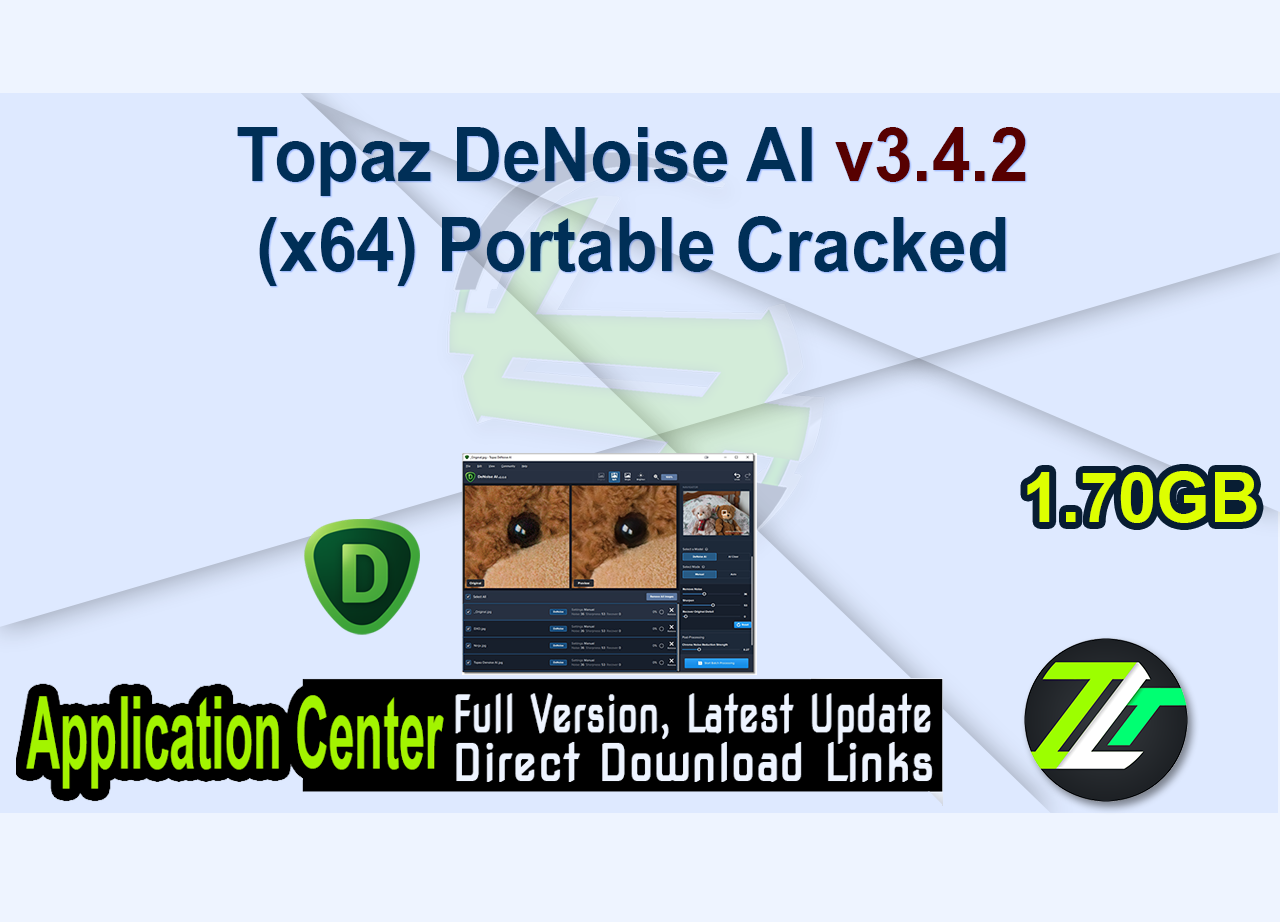 Topaz DeNoise AI v3.4.2 (x64) Portable Cracked