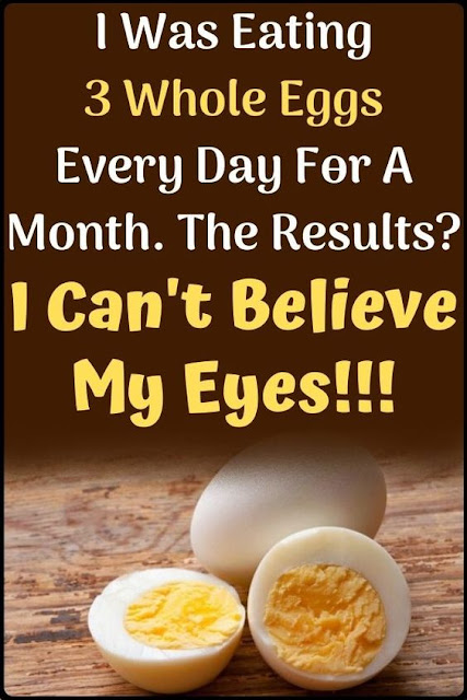 What Happens When You Eat 3 Whole Eggs Every Day? You’ll Be Surprised What It Does To Your Body!