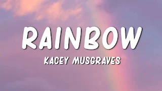 Kacey Musgraves - Rainbow Lyrics