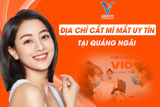 Địa chỉ cắt mí mắt tại Quảng Ngãi