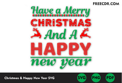 Merry Christmas and Happy New Year Svg