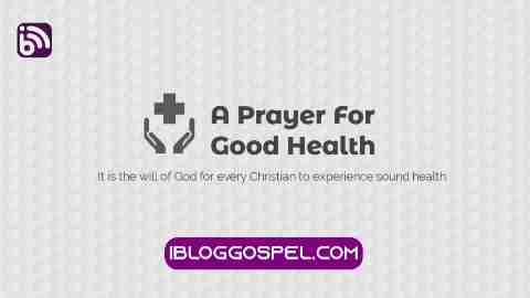 Prayer For Good Health