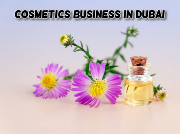 How to Start a Cosmetics Business in Dubai