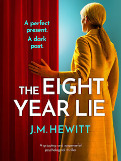 The Eight Year Lie by J.M. Hewitt