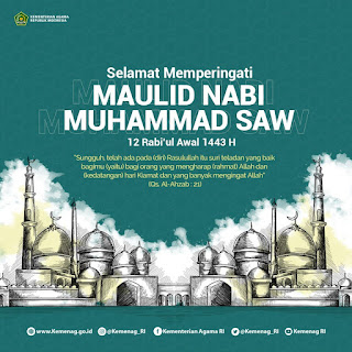 Selamat Memperingati Maulid Nabi Muhammad SAW 1443H