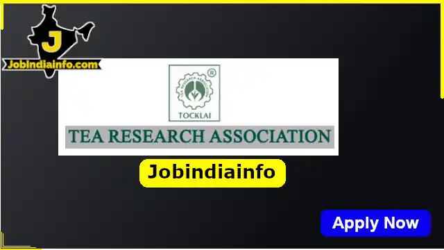 Tocklai Tea Research Institute Assam Jobindiainfo — Director recruitment, Apply now