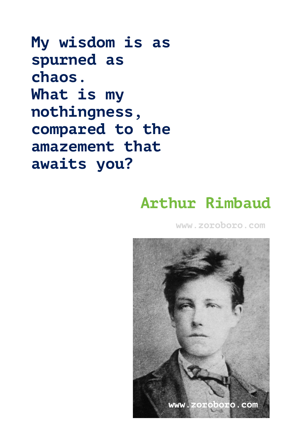 Arthur Rimbaud Quotes. Arthur Rimbaud Poems, Arthur Rimbaud Poetry. Arthur Rimbaud Books Quotes. Arthur Rimbaud