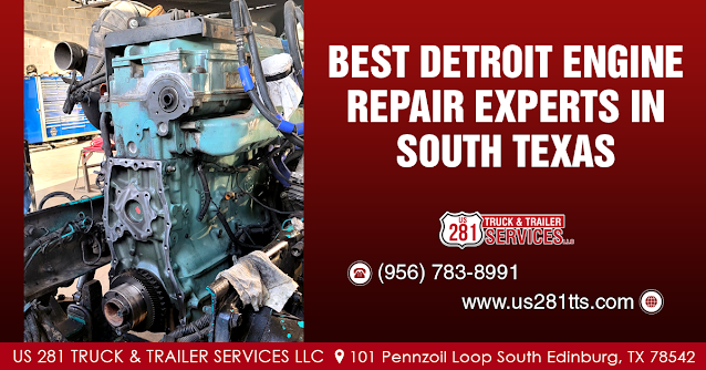 Best diesel mechanics for Detroit Engines in Edinburgand  all of South Texas