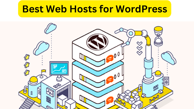 Best Web Hosts for WordPress