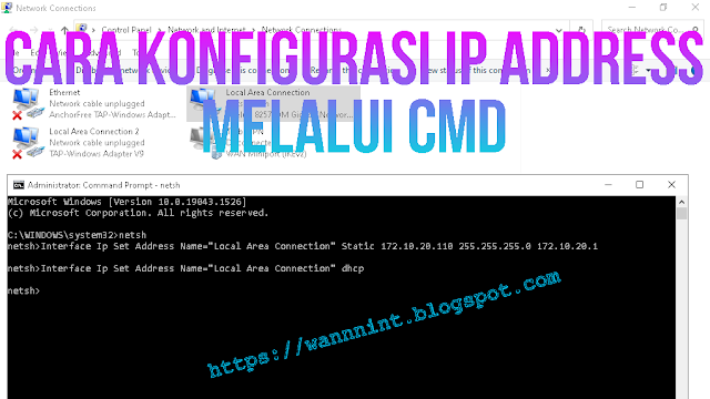 Cara Konfigurasi IP Address Windows Dengan CMD