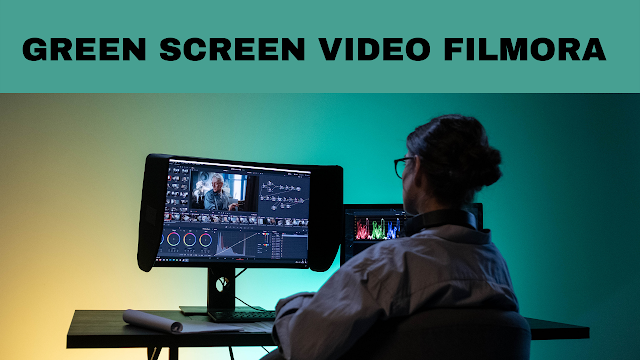 How to Edit Green screen Filmora