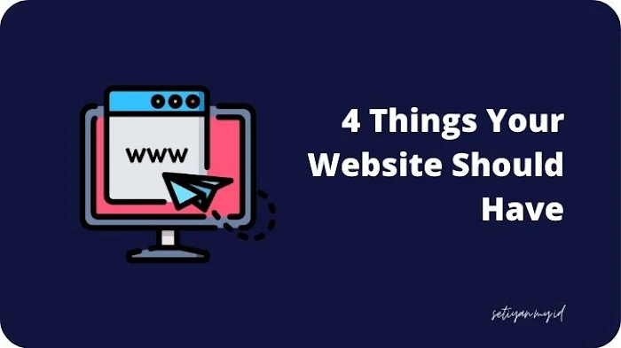 Things Your Website Should Have