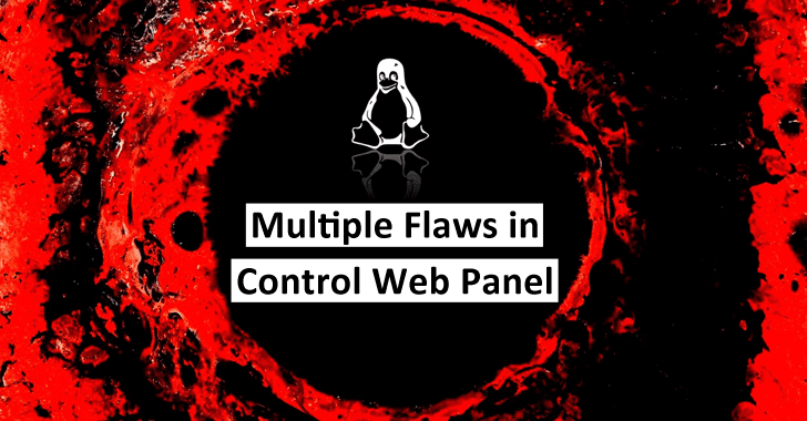 Multiple Flaws in Control Web Panel Let Attacker Execute Code as Root on Linux Servers