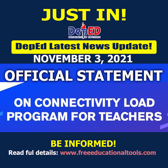 November 3, 2021 DepEd Official Statement on Connectivity Load Program for Teachers