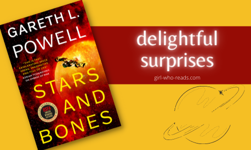 Stars and Bones by Gareth L. Powell is has several delightful surprises.