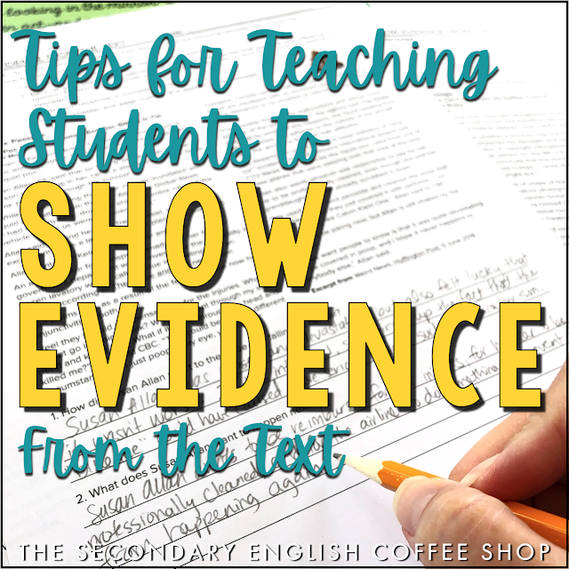 Tips for Teaching Students to Show Evidence from the Text