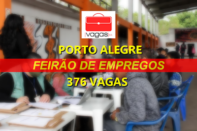 Feirão de Empregos terá 376 vagas em Porto Alegre