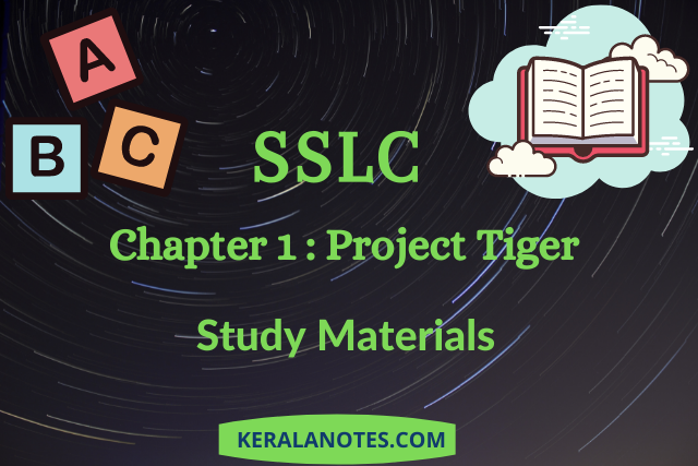 SSLC 10th English Project Tiger Chapter1 Unit 2 Notes