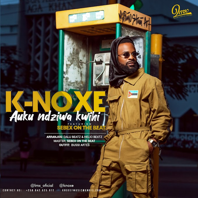 K-Noxe - Auku Ndziwa Kwine (feat. Sebex On The Beatz) [Exclusivo 2021] (Download MP3)