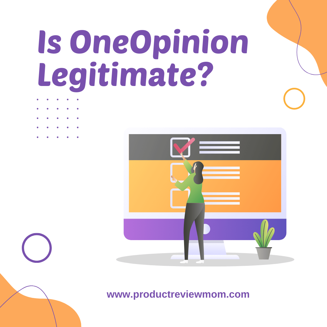 Is OneOpinion Legitimate?