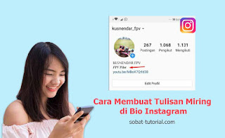 Cara Membuat Tulisan Miring di Bio Instagram Tanpa Aplikasi